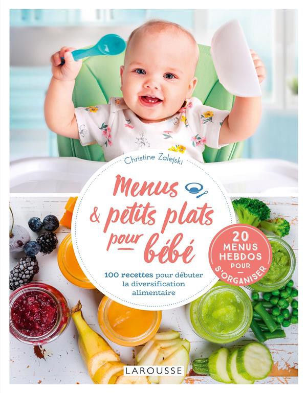 Diversification : recettes des premiers repas de bébé