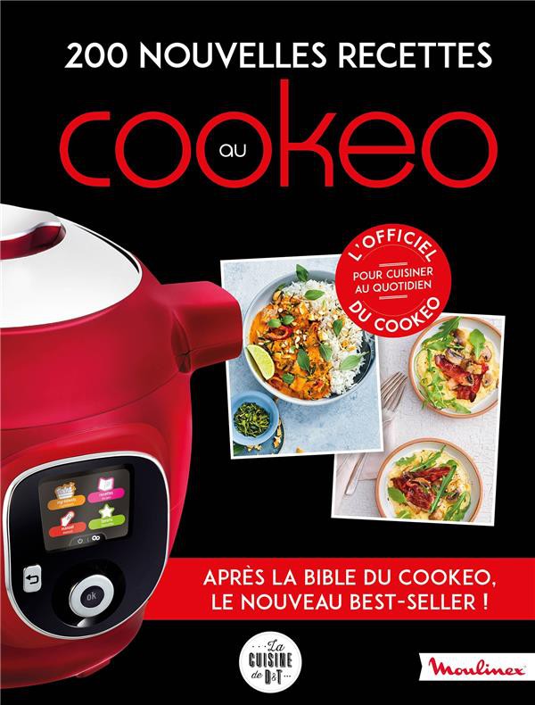 Batch cooking au Cookeo: Recettes faciles et rapides pour toute l'année  (French Edition)