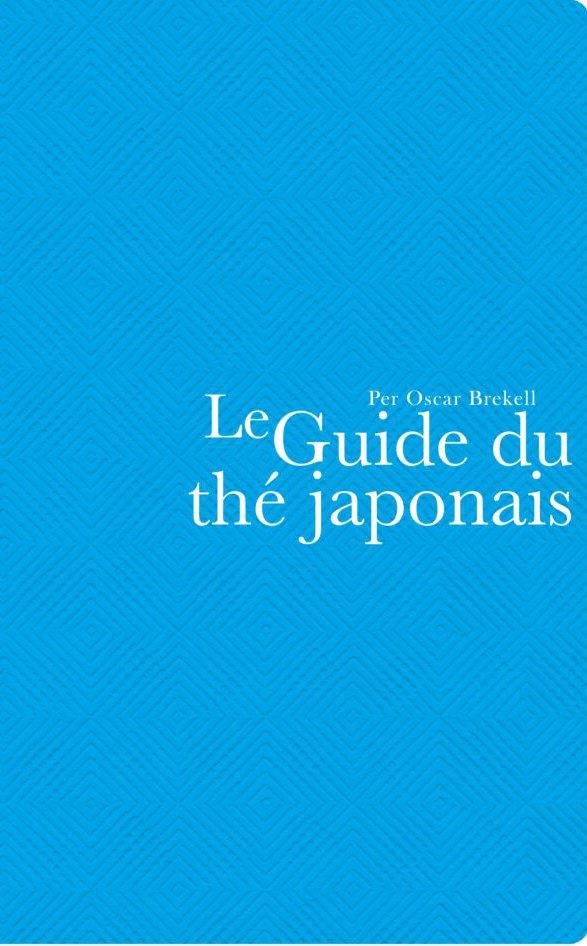 Le Guide du thé japonais