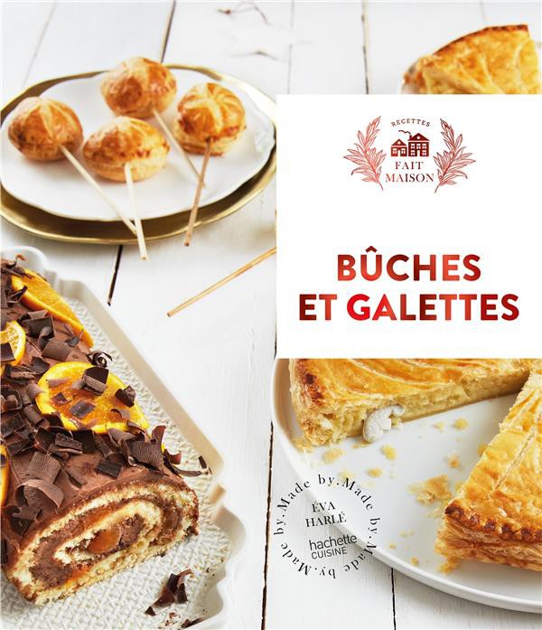 Bûches et galettes