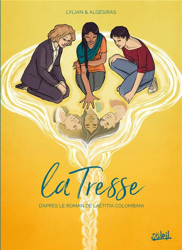 La Tresse », une odyssée sur trois continents