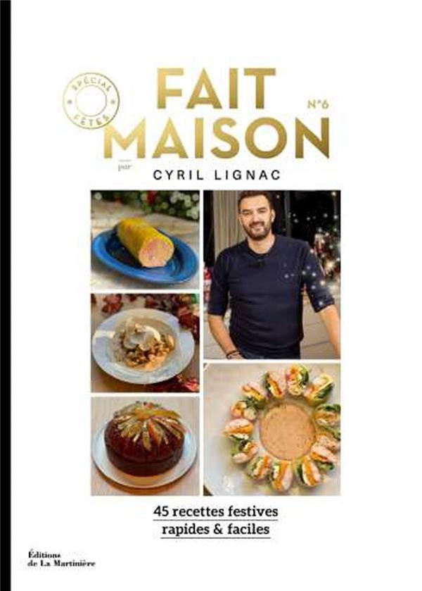 LIVRE FAIT MAISON N°7 PAR CYRIL LIGNAC