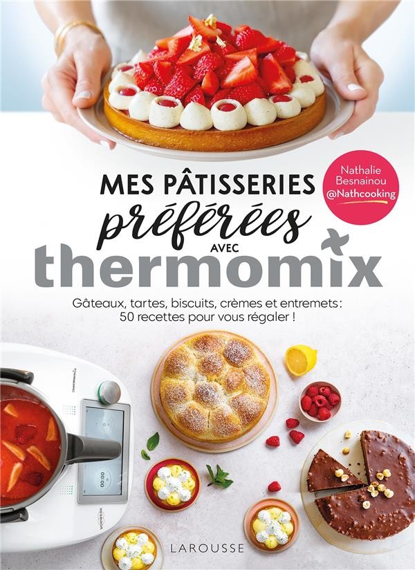 Livre Thermomix Dessert Gourmands