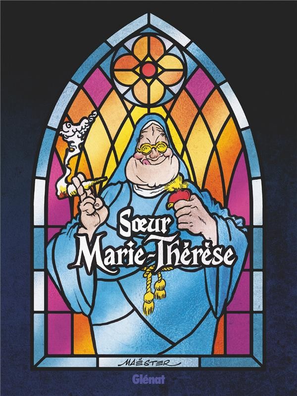 Soeur Marie-Thérèse - Tome 01