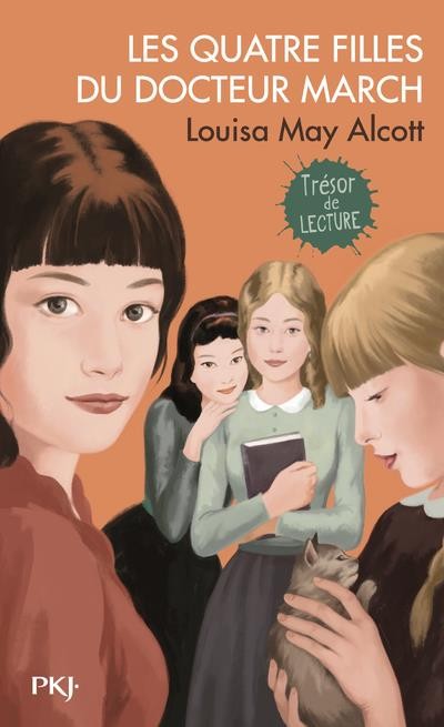 Les quatre filles du Docteur March by Louisa May Alcott