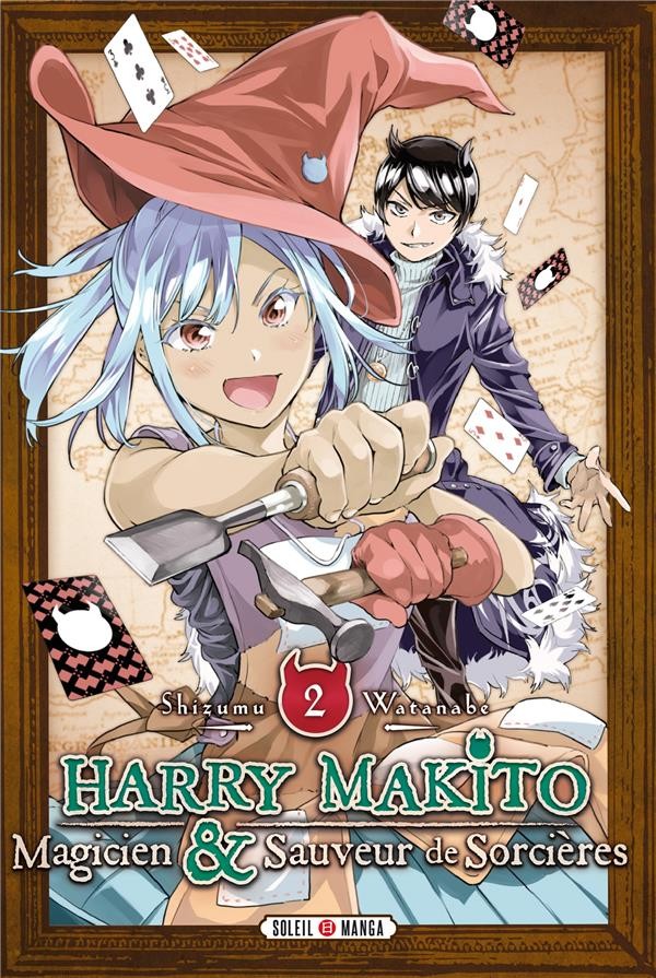 Harry Makito, magicien et sauveur de sorcières Tome 2
