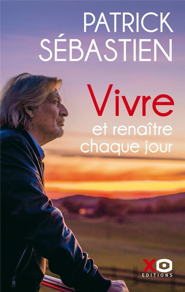 vivre et renaitre chaque jour