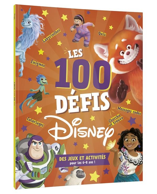 Les 100 défis Disney : des jeux et activités pour les 6-8 ans