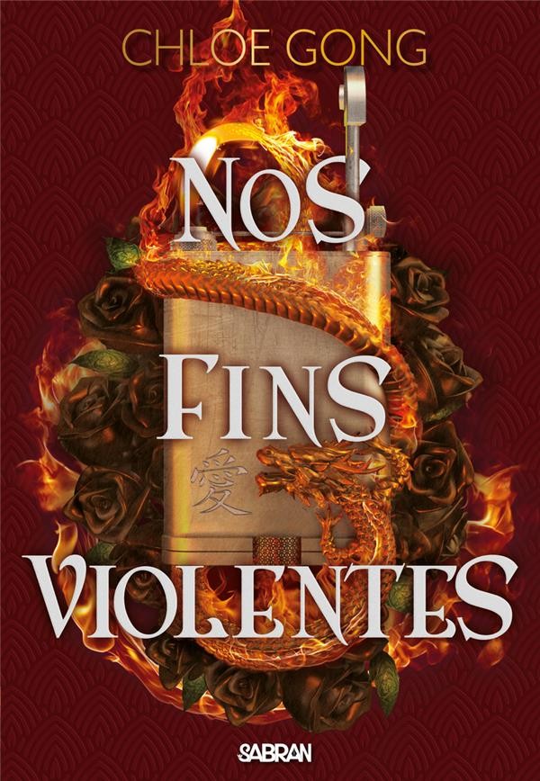 Ces plaisirs violents Tome 2 : Nos fins violentes