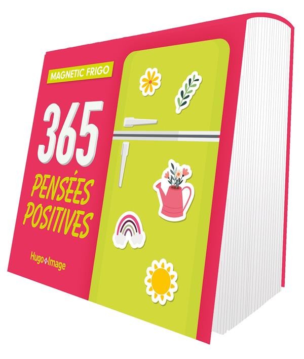 365 jours de pensées positives - Vivez la vie du de Virginie