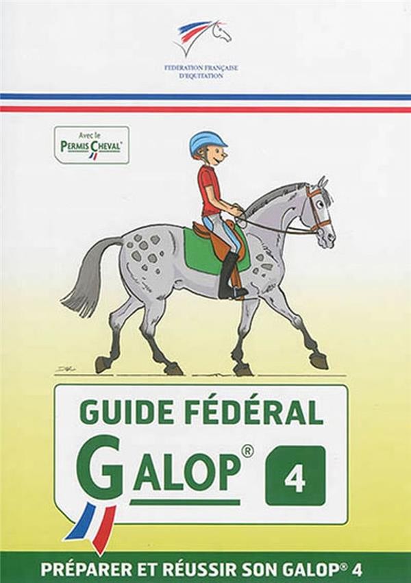 GALOPS 1 A 4. Manuel des examens d'équitation, de Collectif