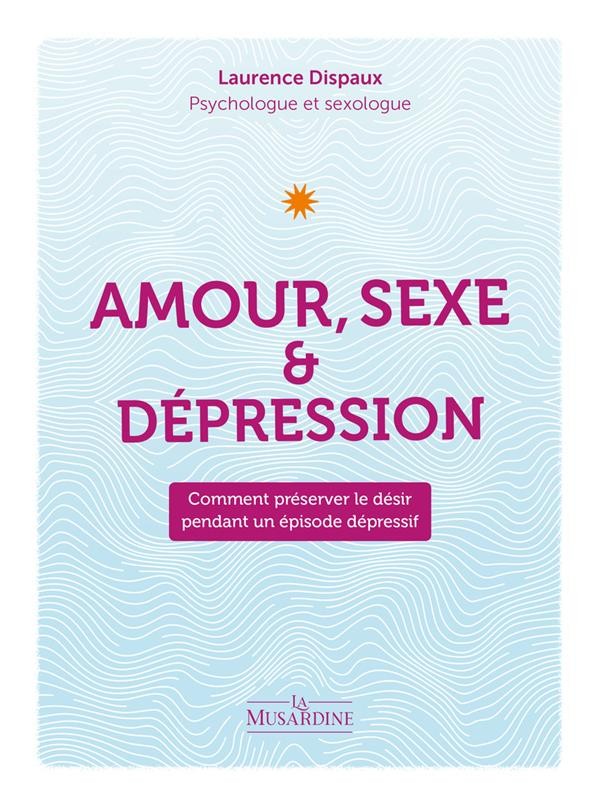 Toi & moi - notre histoire d'amour - Livre Vie de couple - Sexualité