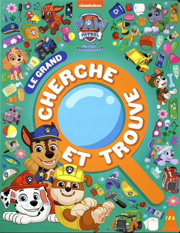 Pat' Patrouille, Paw Patrol - : Paw Patrol - La Pat' Patrouille / Cherche  et Trouve