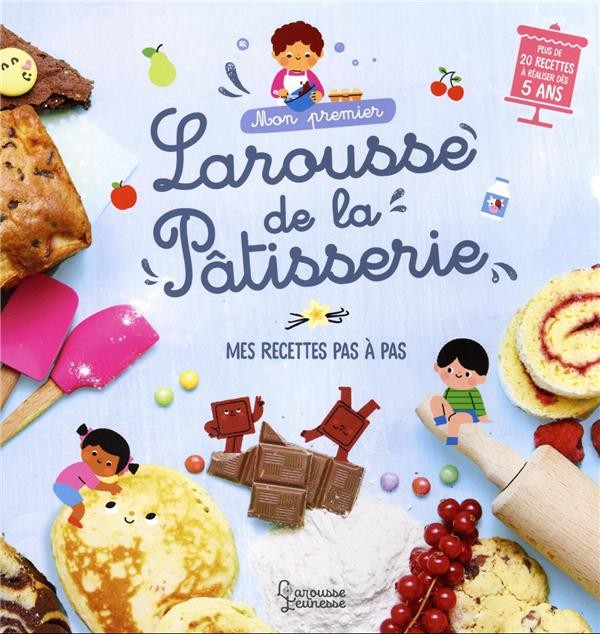 Révolution Pâtisserie : le livre de référence pour une pâtisserie saine