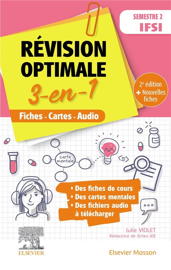 Révision optimale 3-en-1 ; Semestre 2 IFSI ; Fiches-Cartes-Audio (2e  édition)