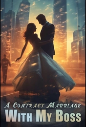 A Contract Marriage With My Boss