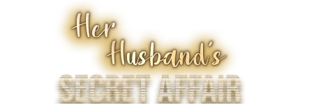 Her Husband's Secret Affair