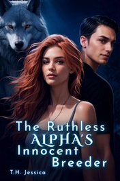 The Ruthless Alpha's Innocent Breeder