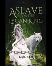 A Slave For The Lycan King