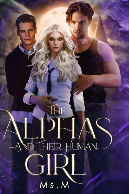The Alphas And Their Human Girl