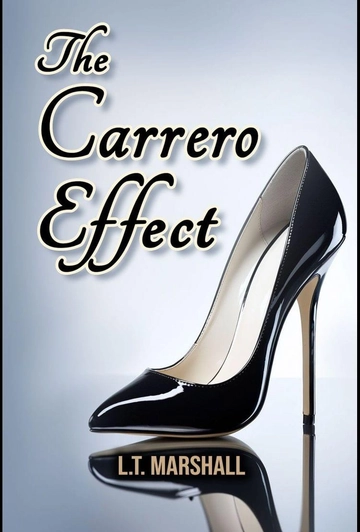 The Carrero Effect Trilogy