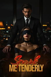 Spark Me Tenderly
