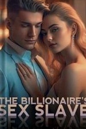 The Billionaire's Love Slave