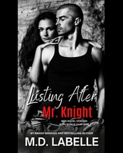 Lusting After Mr. Knight