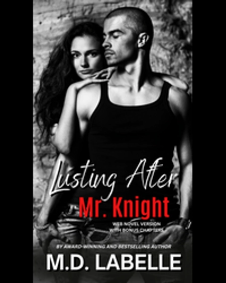 Lusting After Mr. Knight
