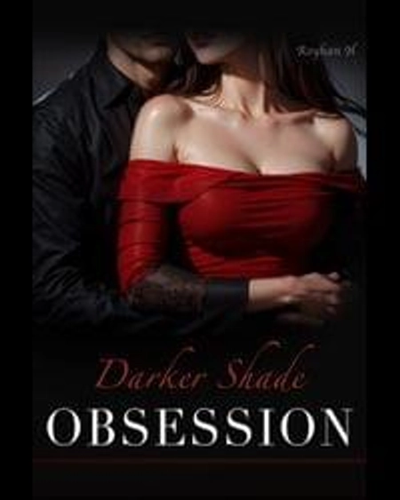 Darker Shades of Obsession