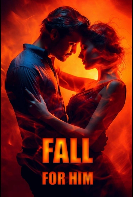 Fall for Him (Forbidden Series Book Three)