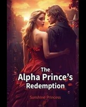 The Alpha Prince's Redemption