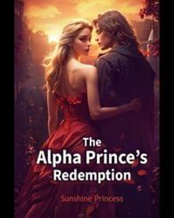 The Alpha Prince's Redemption
