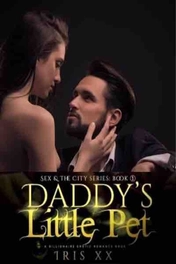 Daddy’s Little Pet | 18+
