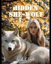 The Hidden She-Wolf