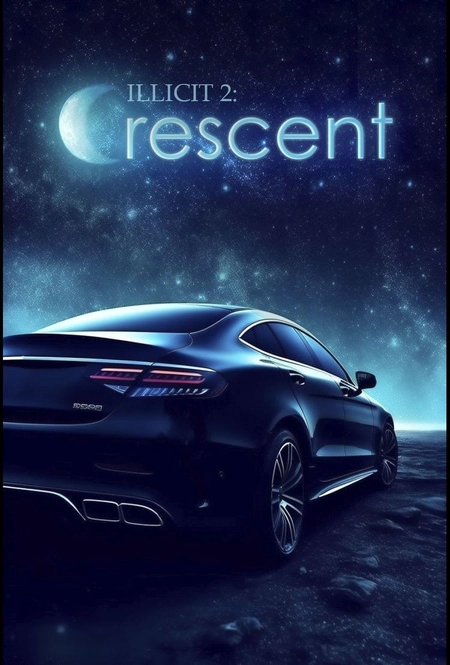 ILLICIT 2: Crescent