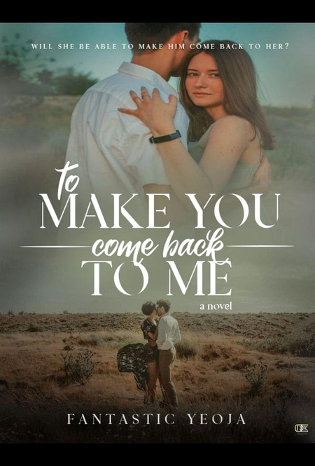 To Make You Come Back To Me