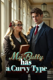 My Bully Has a Curvy Type