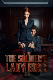 The Soldier's Lady Boss