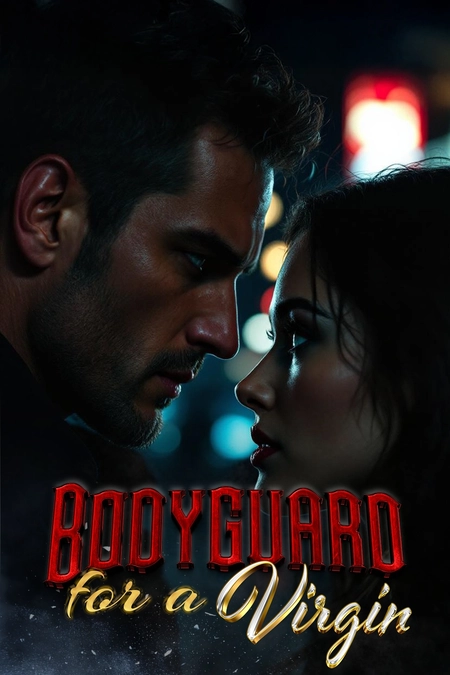 Bodyguard For A Virgin