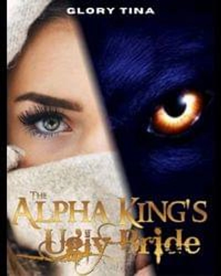 The Alpha King's Ugly Bride