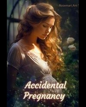 Accidental Pregnancy