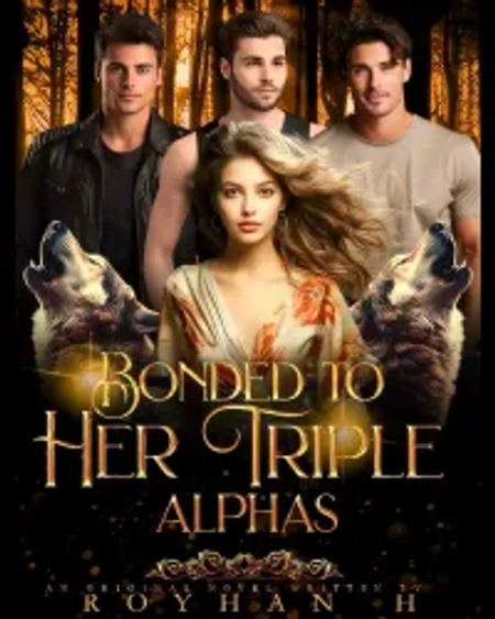 Bonded to Her Triplet Alphas