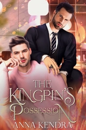 The Kingpin's Possession