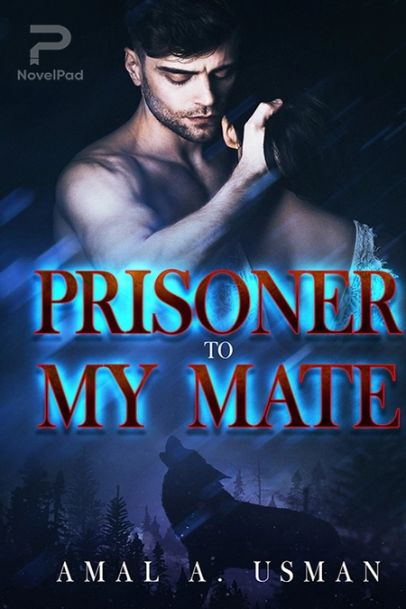 Prisoner To My Mate