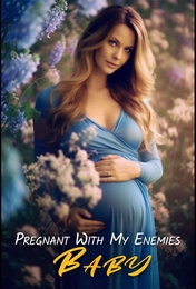 Pregnant With My Enemies Baby