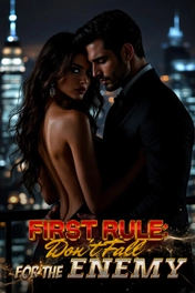 First Rule: Don't Fall For The Enemy