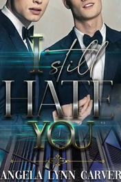 I Still Hate You