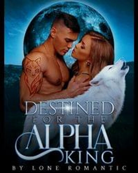 Destined for the Alpha King
