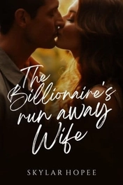 The Billionaire's Runaway Wife
